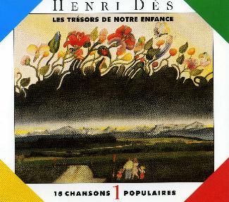 Henri D�s Chansons populaires vol 1