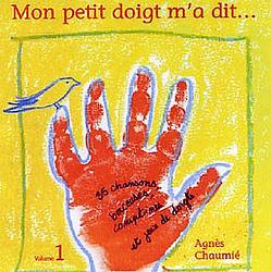Mon petit doigt m'a dit, pas AGn�s Chaumi�