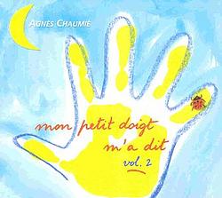 Mon petit doigt m'a dit, pas AGn�s Chaumi�
