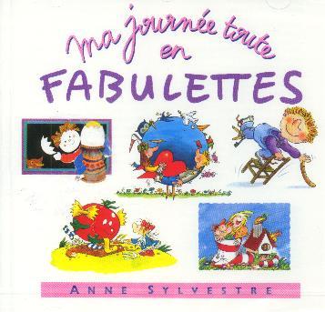 Ma journ�e en fabulettes