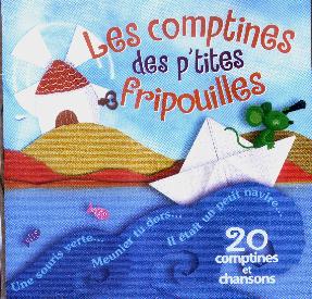 Les comptines des petites fripouilles