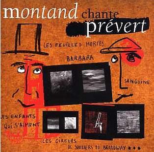 Commander le CD Yves Montand chante Prevert