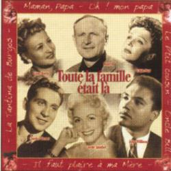Collection Nostalgie vol 3 : Toute la famille �tait l�