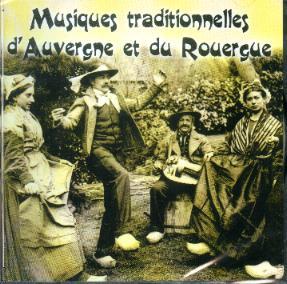 Musiques traditionnelles d'Auvergne et du Rouergue